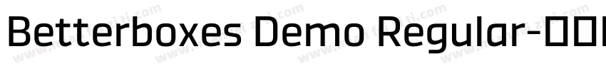 Betterboxes Demo Regular字体转换